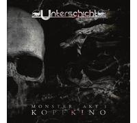 UNTERSCHICHT - MONSTER KOPFKINO CD NEW