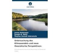 Untersuchung des Klimawandels und neue theoretische Perspektiven: Eine systematische theoretische Überprüfung und thematische Analyse