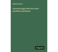 Untersuchungen über die Cautio praedibus praediisque