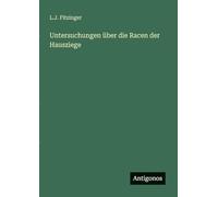 Untersuchungen über die Racen der Hausziege