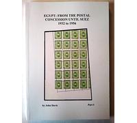 Until 1st May 1941 (Part I) (Egypt: from the Postal Concession Until Suez 1932 to 1956)
