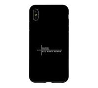 Until All Have Heard Case for iPhone XS Max