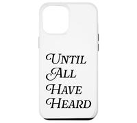 Until All Have Heard Christian Duty Jesus Christ God Lover Case for iPhone 12 Pro Max