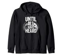 Until All Have Heard Christian Duty Jesus Christ God Lover Zip Hoodie