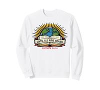 Until All Have Heard Christian Duty Trad Tattoo Style Design Sweatshirt