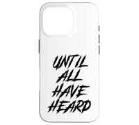 Until All Have Heard Christian Grunge Jesus Christ God Lover Case for iPhone 16 Pro