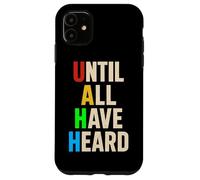 Until All Have Heard Christian Message Jesus God Lover Case for iPhone 11