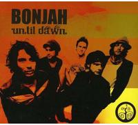 Bonjah - Until Dawn