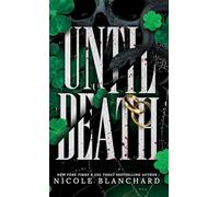 Until Death: A Dark Romance (Queenmakers Series)