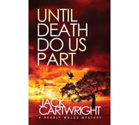 Until Death Do Us Part