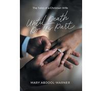 Until Death Do Us Part: The Tales of a Christian Wife