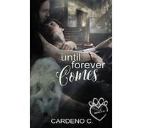 Until Forever Comes: Volume 2 (Mates)