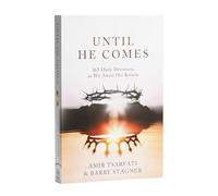 Until He Comes: 365 Daily Devotions as We Await His Return