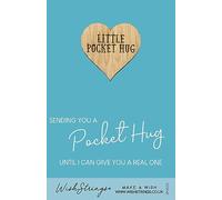 Until I Can Give You A Real One Little Pocket Hug Wish Token Keepsake Gift Idea SPH055