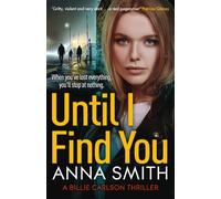 Until I Find You: (Billie Carlson)