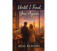 Until I Find You Again