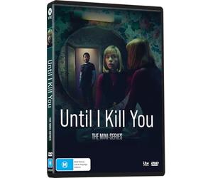 Until I Kill You - The Mini-Series