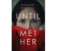 Until I Met Her