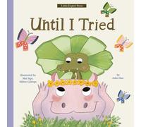 Until I Tried (Little Experts)