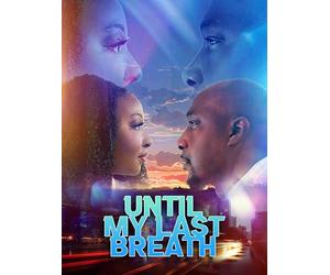 Until My Last Breath