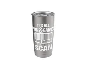 Until Someone Misses A Scan - Mailman Postman Mail Carrier Stainless Steel Insulated Tumbler
