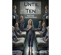 Until Ten: Book Two: Redemption Series
