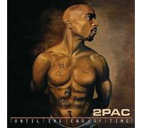 Until the End of Time by 2Pac (Record, 2021)
