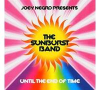 Until the End of Time by JOEY NEGRO & THE SUNBURST BAND (2012-10-23)