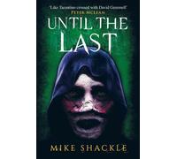 Until the Last : Book Three