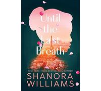 Until the Last Breath