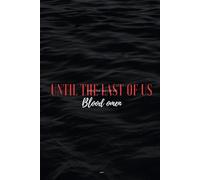Until the Last of Us Blood Omen
