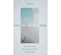 Until the Last One's Found: An Introduction to Universal Reconciliation and Restoration