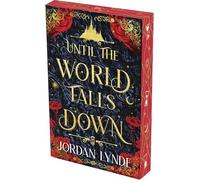 Until the World Falls Down : a Novel - NEW Jordan Lynde 2025