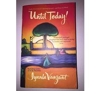Until Today!: Daily Devotions For Spiritual Growth And Peace Of Mind
