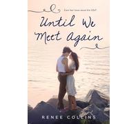 Until We Meet Again