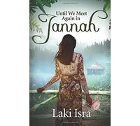 Until We Meet Again in Jannah