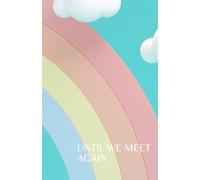 Until We Meet Again - Pet Grief Journal