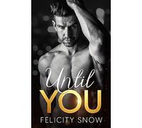 Until You
