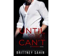 Until You Can't