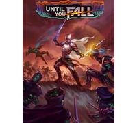 Until You Fall (PC) - Steam Account - GLOBAL