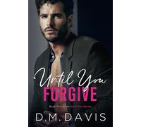Until You Forgive: Book 5 in the Until You Series