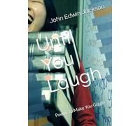 Until You Laugh: Poems to Make You Giggle
