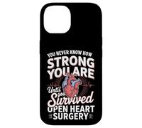 Until You Survived Open Heart Surgery Case for iPhone 14
