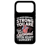 Until You Survived Open Heart Surgery Case for iPhone 17 Pro Max