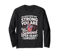 Until You Survived Open Heart Surgery Long Sleeve T-Shirt