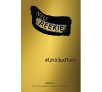 #UntitledTwo: Neu Reekie by Kevin Williamson (English) Paperback Book
