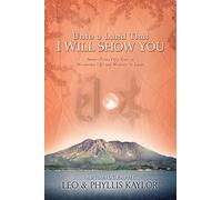 Unto a Land That I Will Show You