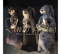 Unto Ashes - Pretty Haunted Things