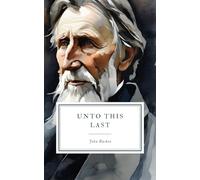 Unto this Last