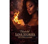 Untold Love Stories: A Collection of Two Emotional Romance Stories